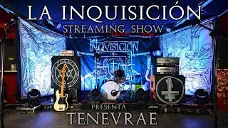La Inquisición - TENEVRAE Live STREAMING SHOW (20/11/2020) #EstraperloTV #07