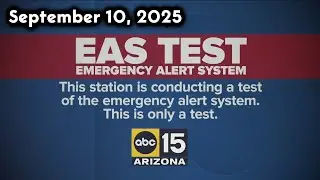 ABC 15 Arizona [KNXV-TV] - EAS Required Monthly Test [September 10, 2025]