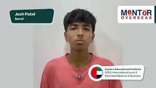 Jash Patel l UAE l Explore Educational Institute &ndash; Dubai l Pearson BTEC Intl Lvl 3 Extd Dip Business