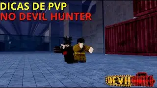 DICAS DE PVP NO DEVIL HUNTER!!!