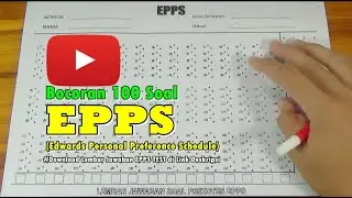 Bocoran 100 Soal Psikotes EPPS (Edwards Personal Preference Schedule), ईपीपीएस समस्या