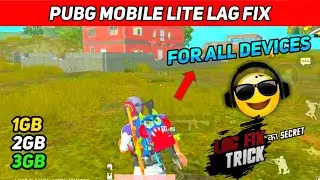 PUBG MOBILE LITE LAG FIX 1GB 2GB 3GB RAM PHONE | LAG FIX IN PUBG LITE | Devil Freaks