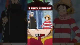 O Luffy &eacute; burro mesmo? O que o Databook Red de One Piece revela