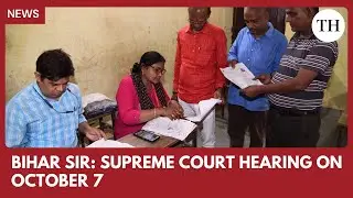 Bihar SIR hearing: Supreme Court fixes October 7 for hearing final arguments