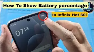 How to Show Battery Percentage in Infinix Hot 60i | Infinix Hot 60i battery Percentage kaise dikhaye