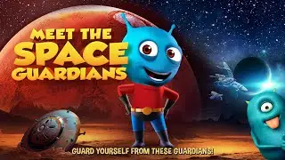 Meet The Space Guardians - Trailer | Carmen Piroli, Chen Tsung, Thomas Carr, Jacob Tyler