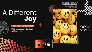 Ibadah Contemporer | 20 Juli 2025 - A Different Joy