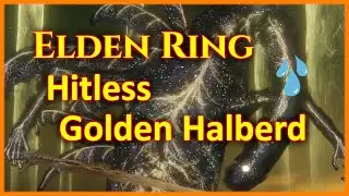 Elden Ring Hitless Golden Halberd