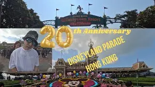 20th anniversary Disneyland Hong Kong Parade