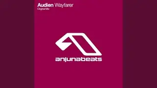 Wayfarer (Original Mix)