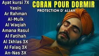 Coran pour dormir - Doua Islamique - Protection d&rsquo;Allah - Pri&egrave;re du soir apaisante