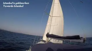 Urla-İstanbul Seyri-Bölüm 2/2-Ayvalık-İstanbul-23-25.08.2019