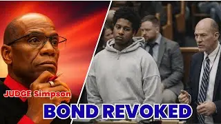 Judge J. Cedric Simpson Revokes Bond for No-Contact Violations, Rules on Competency