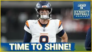 DYNASTY TWIST: Can Jarrett Stidham SAVE Broncos Season? | Dynasty Assets To Watch This Weekend!