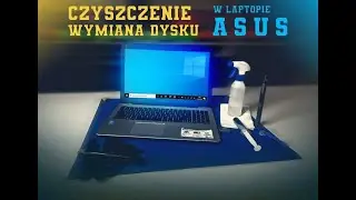Serwis laptopa, czyszczenie i montaż dysku SSD  *Asus K555L*