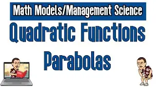 Quadratic Functions Parabolas