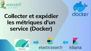collecter et expédier les métriques d'un service docker avec ELK