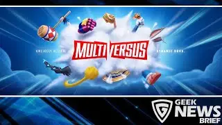 Warner Bros. announces Smash-like fighter MultiVersus | Geek News Brief (11/19/2021)