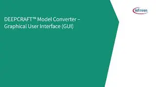 Convert AI models for the edge with the DEEPCRAFT™ Model Converter (with GUI)