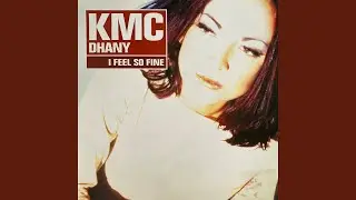 I Feel So Fine (Vision Radio Edit)