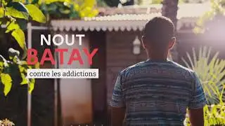 NOUT BATAY - La consommation de cannabis