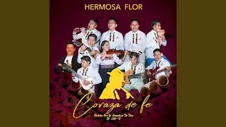 Hermosa Flor