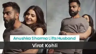 Anushka Sharma Lifts Husband Virat Kohli - Post Galaxy | Post Galaxy | Post Galaxy | Post Galaxy