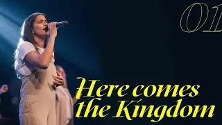 Here Comes The Kingdom I Free Worship