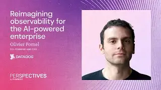 Olivier Pomel (Datadog): Reimagining observability for the AI-powered enterprise