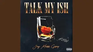 Talk My Ish