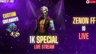 👑 ZENON FF IS LIVE ❤️1k CELEBRATE❤️ FREE FIRE LIVE | SUBSCRIBER CUSTOM + GIVEAWAYS | ZENON FF