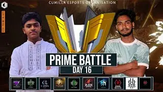 [🔴LIVE] CEO PRIME BATTLE DAY 16 | DAILY BLAST | CUMILLA E-SPORTS ORGANISATION | FREE FIRE |