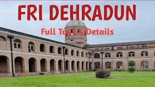 FRI | MUST VISIT | MUSEUMS | DEHRADUN | FULL TOUR | TIMINGS | TICKET INFO. #fridehradun