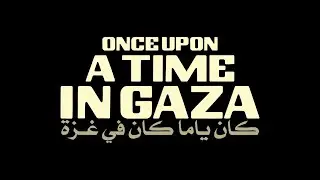 Once Upon a Time In Gaza (2025) - Bande annonce HD VOST