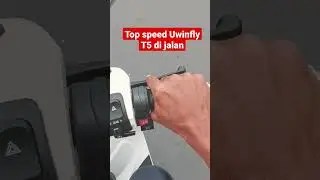 Uwinfly T5 || maximal top speed saat di jalan