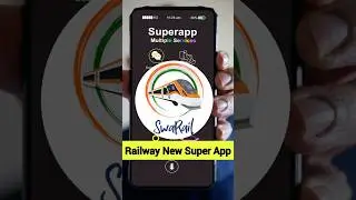Swarail App | Super App Railway | Swa Rail App Download kaise Kare  #swarail #irctc #indianrailways