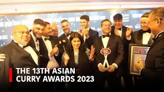 The 13th Asian Curry Awards 2023