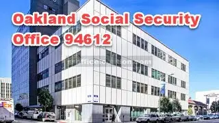 Oakland Social Security Office 94612