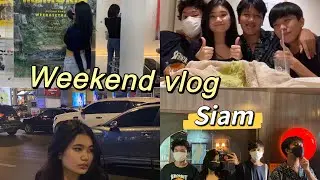 [ENG SUB]Weekend Vlog 👯(FICs, MilToast, Siam)| BananaLeaf