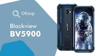 Blackview BV5900 - обзор защищённого смартфона