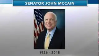 Senator John McCain Passes At 81