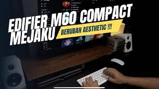 Speaker Edifier M60 Compact Dekstop | Suara & Design nya Terlalu Bagus | Unboxing & Test Sound