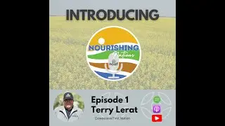 Nourishing Nations Podcast - Episode 1