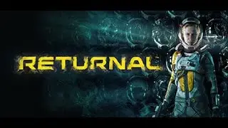 Returnal | The Best New Action Update Game 2025 | High Graphic Game 2025 |