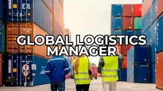 Global Logistics Manager - Job Summary