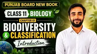 Biodiversity and classification || introduction to domain system | class 11 biology Punjab board new