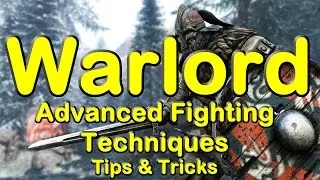 For Honor Warlord Character Guide - Advance Fighting Techniques - Tips & Tricks