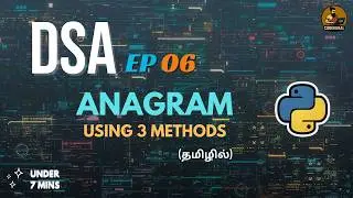 Anagram Program Explained for Beginners🔥With & Without Built-ins (Python) Easy Coding Logic (Tamil)
