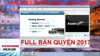 Vnchannel: C&agrave;i Đặt phần mềm Aiseesoft Total Video Converter Full Bản Quyền 2017