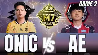 M7 WORLD CHAMPIONSHIP | KNOCKOUT STAGE DAY 8 | GAME 2 | ONIC VS AE